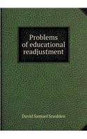 Problems of Educational Readjustment