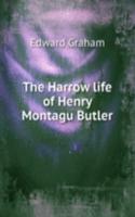 Harrow life of Henry Montagu Butler