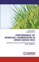 Performance of Herbicide Combination in Drum Seeded Rice