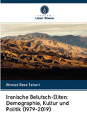 Iranische Belutsch-Eliten