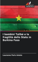 I bambini Talibé e la fragilità dello Stato in Burkina Faso