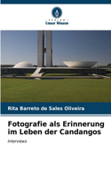 Fotografie als Erinnerung im Leben der Candangos