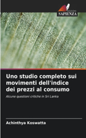 Uno studio completo sui movimenti dell'indice dei prezzi al consumo