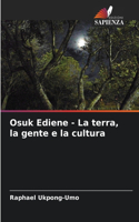 Osuk Ediene - La terra, la gente e la cultura