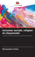 Inclusion sociale, religion et citoyenneté