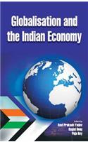 Globalisation and the Indian Economy