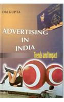 Advertising In India: Trends And Impact