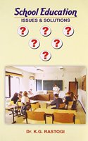 School Eduction Issues & Solutions