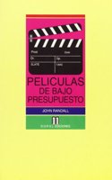 Peliculas de Bajo Presupuesto