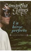Un Heroe Perfecto