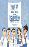 Pequena Historia de Un Desacuerdo