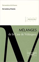 Cervantes et la France. melanges de la casa de velazquez 37 2