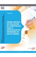 Prueba Objetiva de Evaluacion de Competencias para la Especialidad de Enfermeria en Salud Laboral. Temario