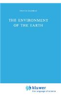 The Environment of the Earth