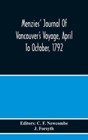 Menzies' Journal Of Vancouver'S Voyage, April To October, 1792