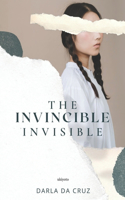 The Invincible Invisible