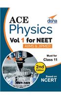 Ace Physics Vol 1 for NEET, Class 11, AIIMS/ JIPMER 2nd Edition