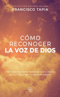 Cómo Reconocer la Voz de Dios