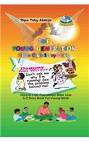 Young Generation Bible Club Story Book: A Collection Of Stories, Poems And Bible Lessons