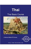 Thai Basic Course - Student Text Volume 1