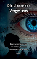 Die Lieder des Vergessens