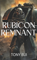 Rubicon Remnant: A Warhammer 40K Horror Tale