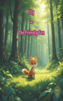 Lily - The Friendly Fox