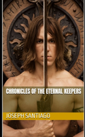 Chronicles of the Eternal Keepers