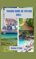 Thasos Guide de Voyage 2024