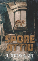 Spore Attic