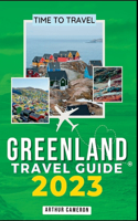 Greenland Travel Guide 2023