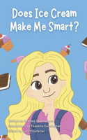 Does Ice Cream Make Me Smart?