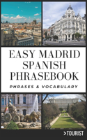 Easy Madrid City Spanish Phrasebook