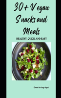 30+ Quick and Easy Vegan Meals