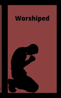 Worshiped