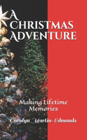 Christmas Adventure