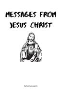 Messages from Jesus Christ