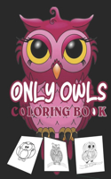 Only owls coloring book