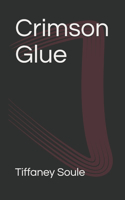 Crimson Glue