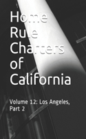 Home Rule Charters of California