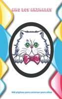 Amo los animales - 100 páginas para colorear para niñas: Libro de colorear para niños y niñas