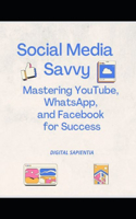 Social Media Savvy