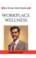 Workplace Wellness