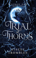 Trial of Thorns