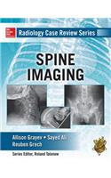Radiology Case Review Series: Spine