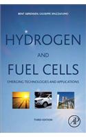 Hydrogen and Fuel Cells: Emerging Technologies and Applications