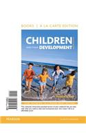 Children and Their Development Books a la Carte Plus Revel -- Access Card Package