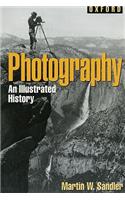 Photography: An Illustrated History