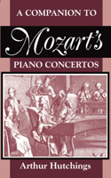 Companion to Mozart's Piano Concertos
