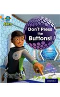 Project X: Alien Adventures: Orange: Don't Press the Buttons!